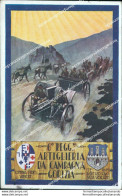 Bz584 Cartolina Militare  6 Reggimento Artiglieria Da Campagna Gorizia  Www1 - Regimente