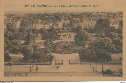 Le Havre (76) - Jardin De L'Hôtel-de-Ville Et Rue De Paris - Non Classés