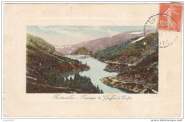 ROCHETAILLEE - Barrage Du Gouffre D'Enfer - 1911 # 58 - Rochetaillee