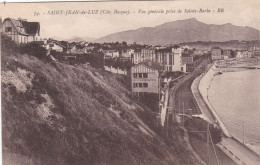 64. SAINT JEAN DE LUZ . CPA. VUE GENERALE PRISE DE SAINTE BARBE. + TEXTE - Saint Jean De Luz