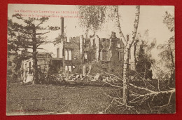 CPA -  La Guerre En Lorraine 1914- 1918 - Le Château De La Faisanderie Théâtre De Violents Combats - Autres & Non Classés