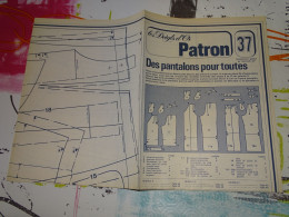 Patron Les Doigts D'or N 37 Des Pantalons Pour Toutes - Cartamodelli