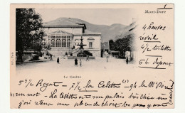 63 . Le Mont Dore . Le Casino . 1901 - Le Mont Dore