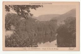 63 . LA BOURBOULE . GORGES DU LAC DU BARRAGE - La Bourboule