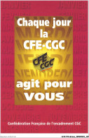 AHVP13-1173 - GREVE - Chaque Jour La CFE-CGC Agit Pour Vous  - Staking