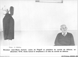 AHVP13-1143 - GREVE - Monsieur Jean-marie Kerloch - Maire De Plogoff Et Président Du Comité De Défense  - Staking