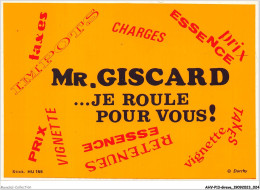 AHVP13-1126 - GREVE - Mr Giscard - Je Roule Pour Vous  - Staking