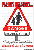 AHVP12-1095 - GREVE - Parents Reagissez - Danger Chasseur à L'école  - Strikes