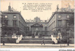 AIFP8-ECOLE-0884 - PARIS - Collège De France - Rue Des écoles Et Place Du Collège-de-france  - Schulen