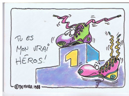 HUMOUR - TU ES MON VRAI HEROS ! - Illustrateur DE MURO - 1988 - In'Edite - Aixe-sur-Vienne - Humour