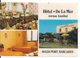 PORT BARCARES - Hôtel De La Mer Avenue Annibal - Port Barcares