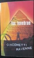 Giacometti & Ravenne - Lux Tenebrae (série Antoine Marcas) - Autres & Non Classés