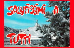 ITALIA - Abruzzo - Cartolina Viaggiata Nel 1991 - Ovindoli (L'Aquila) - Monumento Ai Caduti - Salutissimi A Tutti - Sonstige & Ohne Zuordnung