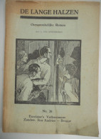 DE LANGE HALZEN Door Van Opdenbosch Excelsior Brugge Volksroman 26 Meerbeke Aalst Neigem Berchem - Literature