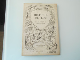 Histoire De Lou Conte De Jean Proal 1950 Supplement De France Illustration - Other & Unclassified