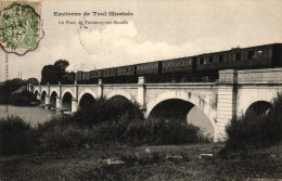 Environs De Toul - Le Pont De Fontenoy Sur Moselle - Toul