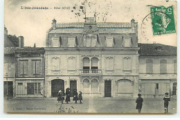 L'ISLE-JOURDAIN  - Hôtel Augé - Commerce Beurres Et Fromages - Autres & Non Classés