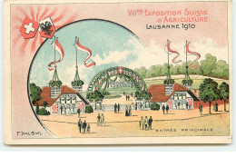 Suisse - LAUSANNE 1910 - VIIIème Exposition Suisse D'Agriculture - Entrée Principale - Lausanne