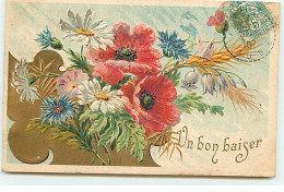 Fantaisie - Carte Gaufrée - Un Bon Baiser - Bouquet De Fleurs Champêtres - Coquelicot - Andere & Zonder Classificatie