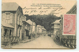 La Guadeloupe Historique - TROIS RIVIERES - La Rue Gerville-Réache - Autres & Non Classés