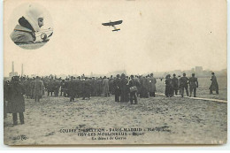 Aviation - Course D'Aviation Paris-Madrid - Issy-les-Moulineaux - Le Départ De Garros - Mai 1911 - ELD - Airmen, Fliers