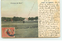 Haïti - PORT-AU-PRINCE - Champs De Mars - Haití