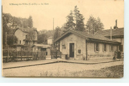 L'ETANG-LA-VILLE - La Gare - Sonstige & Ohne Zuordnung