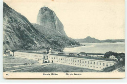Brésil - RIO DE JANEIRO - Escola Militar - Rio De Janeiro
