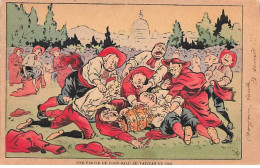 Politique - Satirique - Une Partie De Foot-Ball Au Vatican En 1903 - Satirical