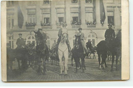 Carte-Photo - Familles Royale Belge - Revue Des Troupes à Cheval - Familias Reales