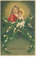 Carte Gaufrée - Noël - Joyeux Noël - Marie Tenant Jésus Près D'elle, Branches De Sapin - Sonstige & Ohne Zuordnung