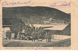 Turquie - CONSTANTINOPLE - Canon De 28 Ct Dans La Batterie De Madjiar Kalé - Turquia