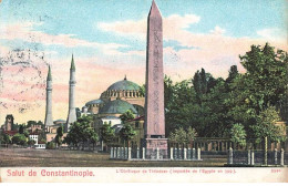 Turquie - Salut De CONSTANTINOPLE - L'Obélisque De Théodose - Turkije