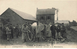 Militaire - Guerre Européenne 1914 - COETQUIDAN - Prisonniers Allemands Arrivant à La Manutention - Oorlog 1914-18