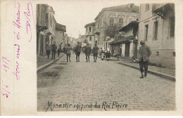 Macédoine - MONASTIR - RPPC - Rue Du Roi Pierre 1917 - Macédoine Du Nord