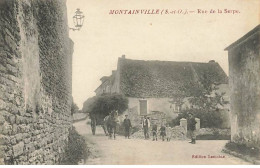 MONTAINVILLE - Rue De La Serpe - Autres & Non Classés