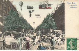 PARIS Futur - Les Grands Boulevards - Ballon, Dirigeable, Tramway ... - Carte Surréaliste - Other & Unclassified