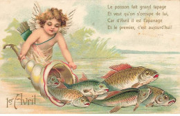 Carte Gaufrée - 1er Avril - Clapsaddle - Le Poisson Fait Grand Tapage .... C'est Aujourd'hui - Cupidon - Nouvel An