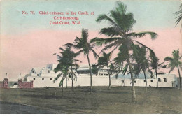 Ghana - Gold Coast - Chief-entrance To The Castle At Christiansborg - Ghana - Gold Coast