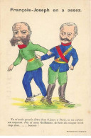 Politique - Satirique - A. Garrias - François-Joseph En A Assez - Guillaume II - Satirisch