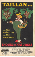 Publicité - Mich - Vermoutherie P. Taillan - Ses Apéritifs Ses Vermouths - Exquis Et Naturels - Werbepostkarten