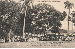 La Guadeloupe - L'Escadre Française à BASSE-TERRE - La Revue Au Champ D'Arbaud - La Tribune Officielle - Basse Terre