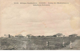 Afrique Occidentale - SENEGAL - DAKAR - Camp Des Madeleines - Infanterie Coloniale - Sénégal