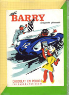 Protege Cahier : Chocolat En Poudre BARRY  Course Automobile  (Cote 467A / 882 ) - Copertine Di Libri