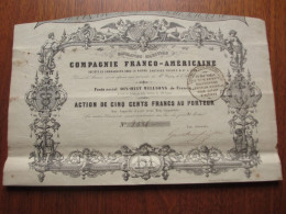 FRANCE - USA , Cie FRANCO AMERICAINE : GAUTHIER FRERES - ACTION DE 500 FRS - PARIS 1853 - DECO - Other & Unclassified