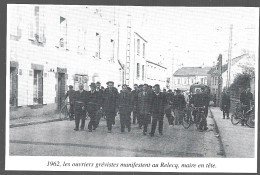 1997  --  LE RELECQ 1962 . LES OUVRIERS MANIFESTENT MAIRE EN TETE . 4B216 - Non Classés