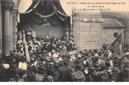 43 - N°75355 - LE PUY - Clôture Du 27ème Jubilé De Notre-Dame Du Puy - La Messe En Plein Air Place Du For - Le Puy En Velay