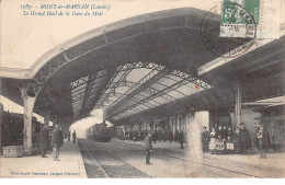 40 - N°74241 - MONT DE MARSAN - Le Grand Hall De La Gare Du Midi - Train - Mont De Marsan