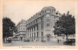 42 - SAINT ETIENNE - SAN25394 - Hôtel Des Postes - Avenue Président Faure - Roanne