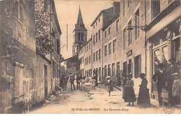 43 - ST PAL DE MONS - SAN43539 - La Grande Rue - Andere & Zonder Classificatie